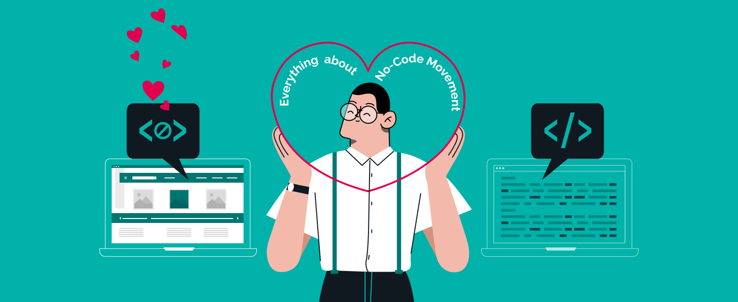 Everything You Need To Know About No Code Movement